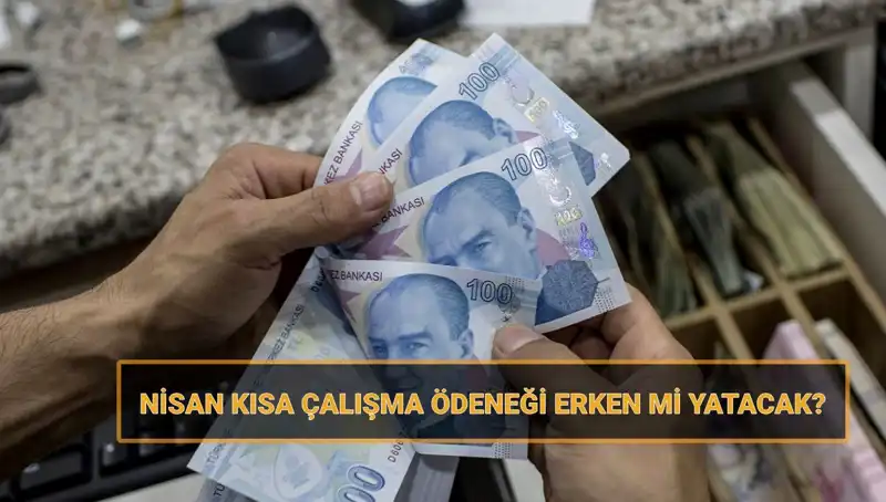Kısa Çalışma Ödeneği Bayram Öncesi Ne Zaman Yatacak? Cevap Aranıyor!