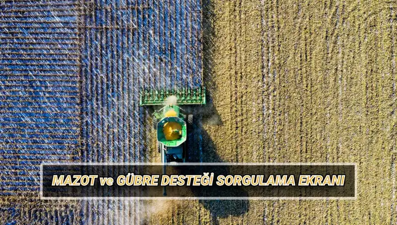 Nisan Ayında Çiftçiye Mazot ve Gübre Desteği Ödemeleri Yatırıldı mı?