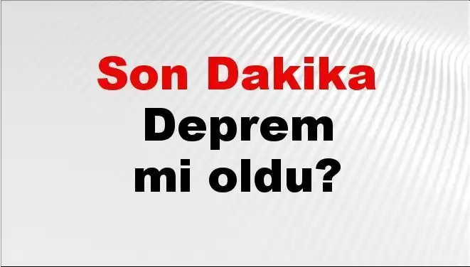 Kahramanmaraş'ta Deprem Alarmı: Son Dakika Gelişmeleri!