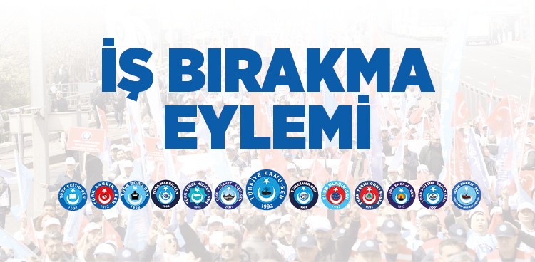 Memurlar, Ücret Artışı İçin İş Bırakma Eylemi Kararı Aldı!