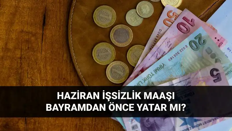 İşsizlik Maaşı Bayramda Hesaplara Geçecek mi?