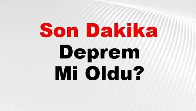 Hatay'da Son Dakika Deprem: Kandilli ve AFAD'dan Gelen İlk Bilgiler